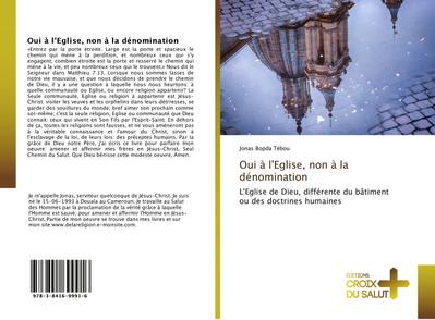 Oui à l’Eglise, non à la dénomination