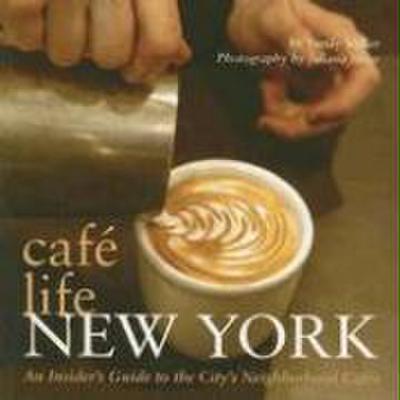 Café Life New York