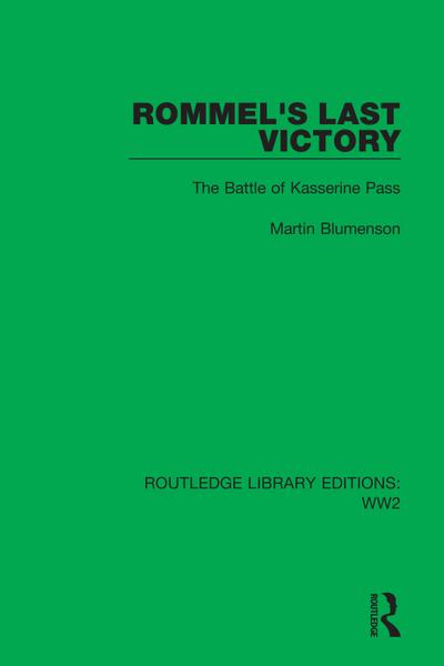 Rommel’s Last Victory