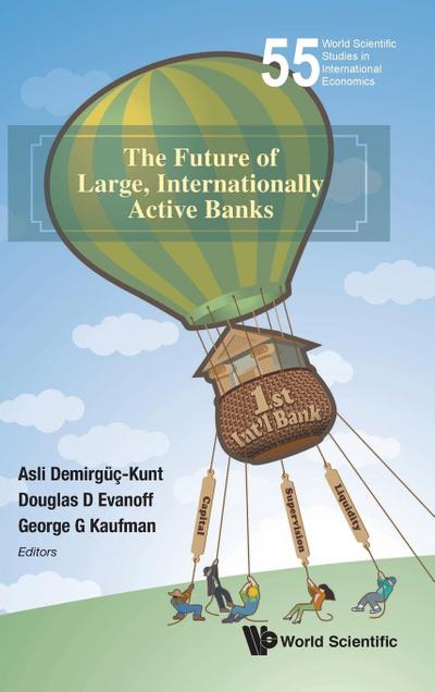 The Future of Large, Internationally Active Banks
