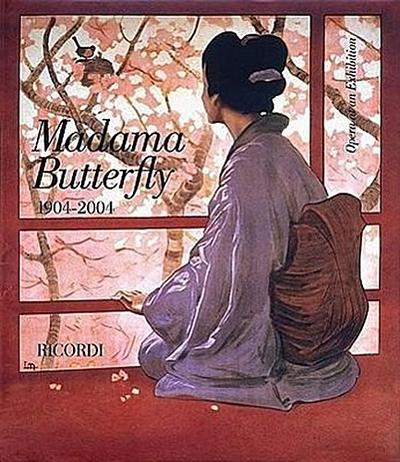 Madama Butterfly 1904-2004: Opera at an Exhibition