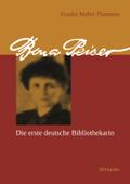Bona Peiser - Die erste deutsche Bibliothekarin