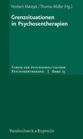 Grenzsituationen in Psychosentherapien