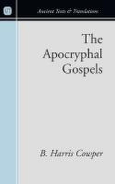 The Apocryphal Gospels