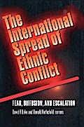 The International Spread of Ethnic Conflict