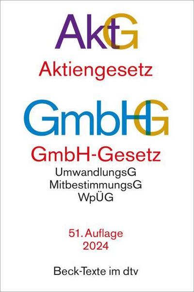 Aktiengesetz, GmbH-Gesetz. AktG GmbHG