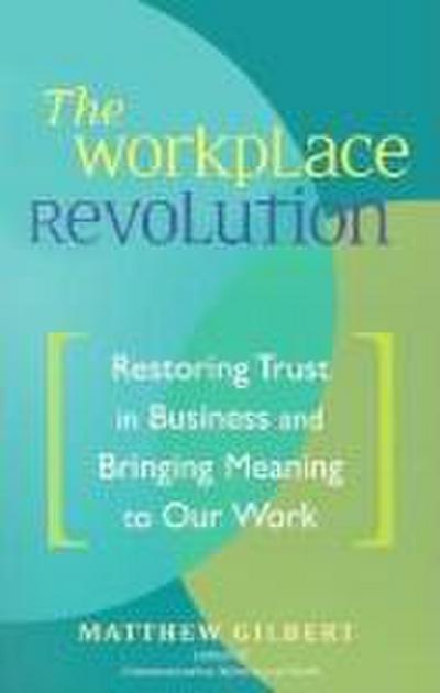 The Workplace Revolution