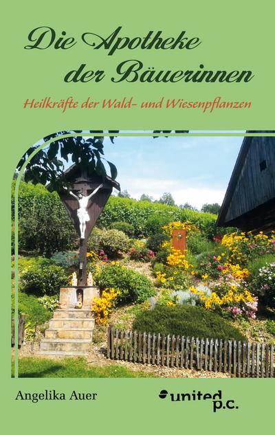 Auer, A: Apotheke der Bäuerinnen