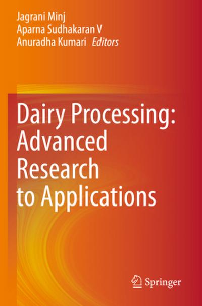 Dairy Processing: Advanced Research to Applications