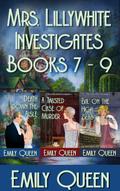 Mrs. Lillywhite Investigates Books 7-9 (Mrs. Lillywhite Investigates Collections, #3)