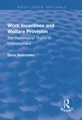 Work Incentives and Welfare Provision