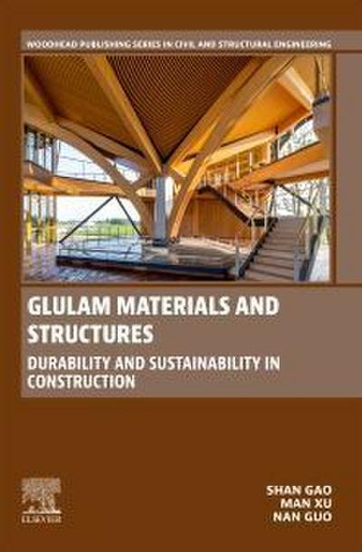 Glulam Materials and Structures