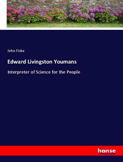 Edward Livingston Youmans