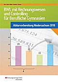 BWL mit Rechnungswesen und Controlling für Berufliche Gymnasien