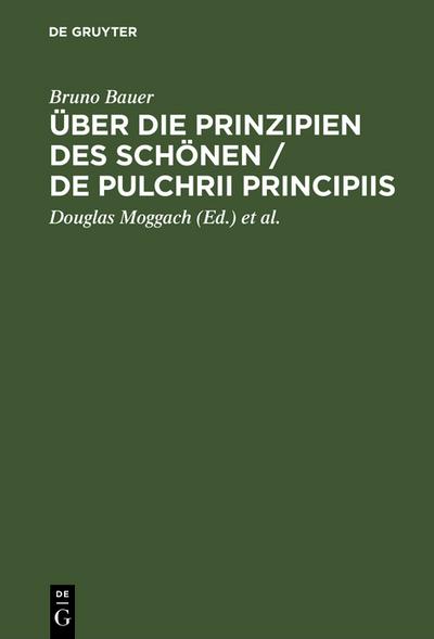Über die Prinzipien des Schönen / De pulchrii principiis