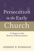 Persecution in the Early Church