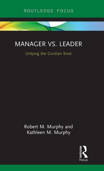 Manager vs. Leader