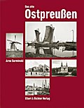 Das alte Ostpreußen