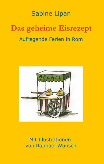 Das geheime Eisrezept