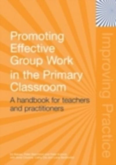 Promoting Effective Group Work in the Primary Classroom