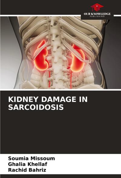 KIDNEY DAMAGE IN SARCOIDOSIS