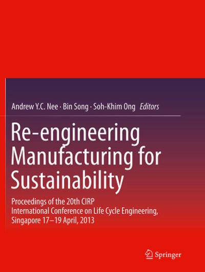 Re-engineering Manufacturing for Sustainability