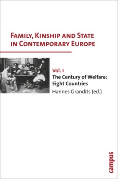 Family, Kinship and State in Contemporary Europe Family, Kinship and State in Contemporary Europe