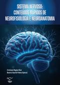 Sistema nervoso: conteúdos rápidos de neurofisiologia e neuroanatomia