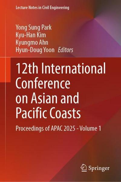 12th International Conference on Asian and Pacific Coasts