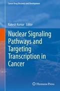 Nuclear Signaling Pathways and Targeting Transcrip