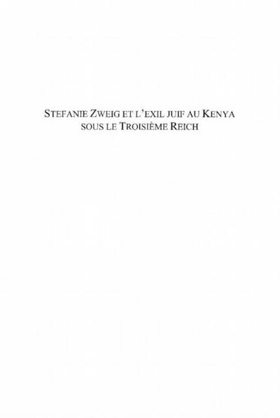 Stefanie zweig et l’exil juif au kenya sous le troisEme reic