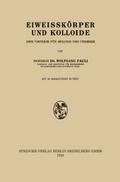 Eiweisskörper und Kolloide