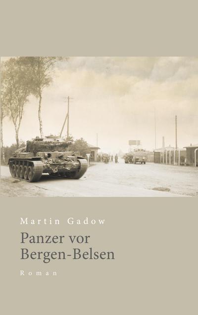 Panzer vor Bergen-Belsen