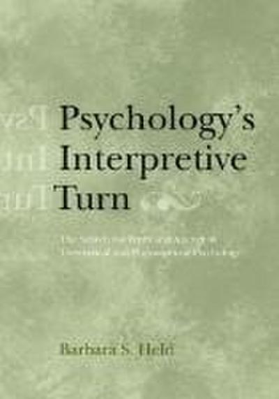 Psychology’s Interpretive Turn