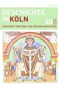 Geschichte in Köln, Jg. 60 (2013)