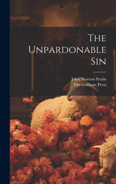The Unpardonable Sin