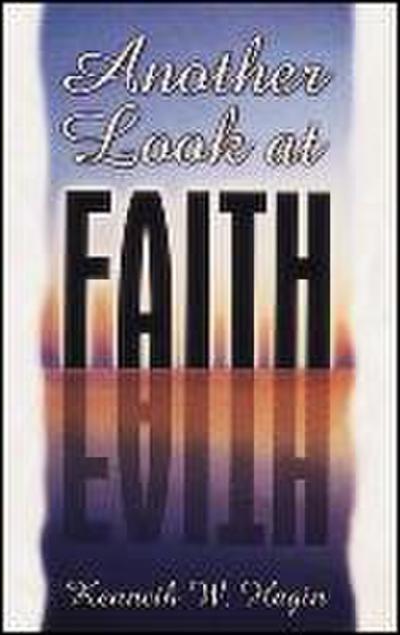 Another Look at Faith