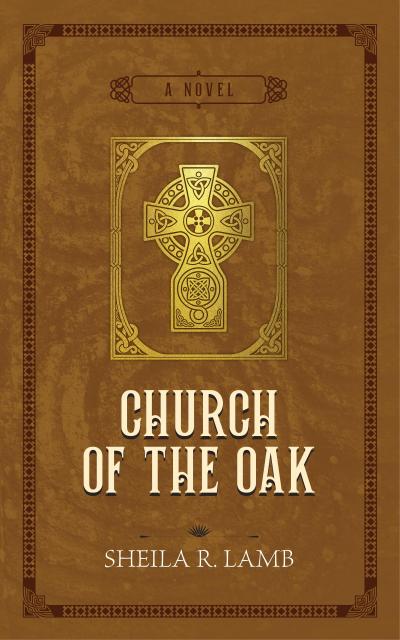 Church of the Oak (Brigid of Ireland, #2)