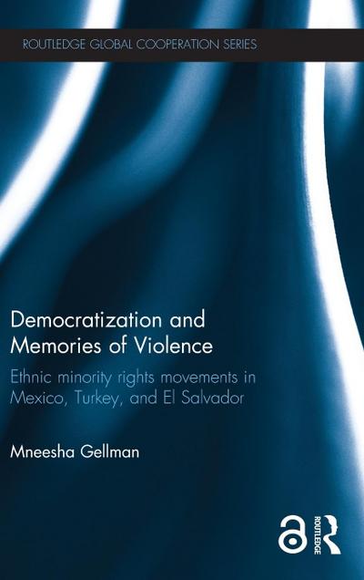 Democratization and Memories of Violence