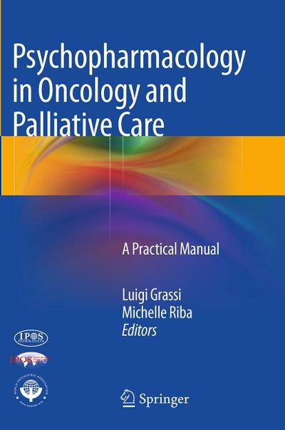 Psychopharmacology in Oncology and Palliative Care