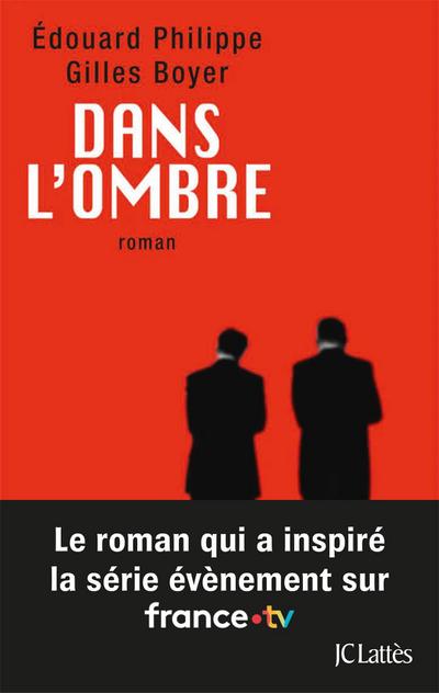 Dans l’ombre : le roman qui a inspiré la série évènement sur France TV