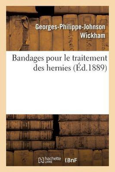 Bandages Pour Le Traitement Des Hernies