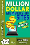 Million-Dollar Membership Site