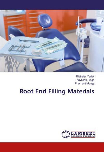 Root End Filling Materials