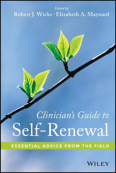 Clinician’s Guide to Self-Renewal