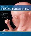 Larsen’s Human Embryology