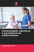 Conformidade, aderência e persistência de medicamentos