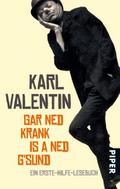 Gar ned krank is a ned g’sund