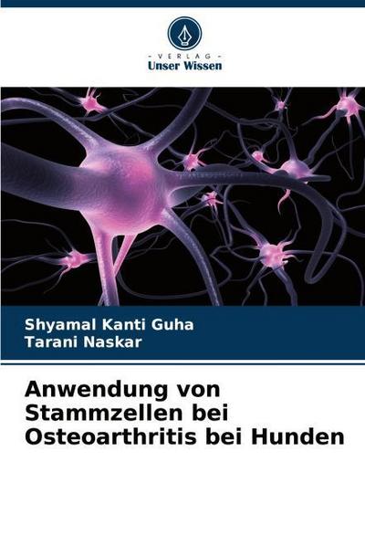 Anwendung von Stammzellen bei Osteoarthritis bei Hunden