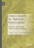 China’s Search for ’National Rejuvenation’